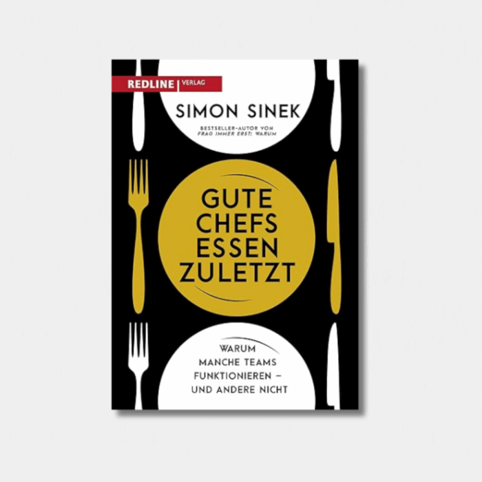 Gute Chefs essen zuletzt